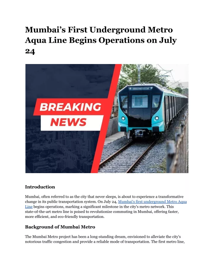 mumbai s first underground metro aqua line begins