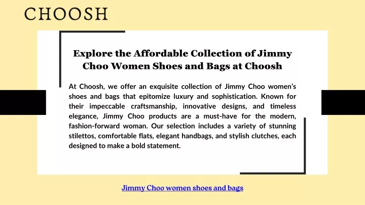 explore the affordable collection of jimmy choo