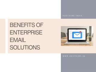 Some Benefits of Enterprise Email Solutions - Hostdime