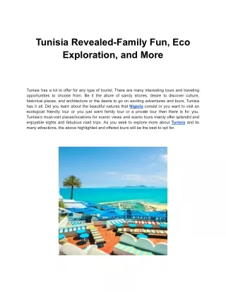 Tunisia Revealed-Family Fun, Eco Exploration, and More