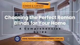 Choosing the Perfect Roman Blinds for Your Home