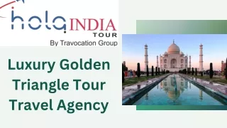 Luxury Golden Triangle Tour Travel Agency