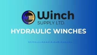 Hydraulic winches