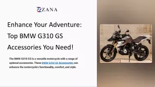 Enhance Your Adventure: Top BMW G310 GS Accessories You Need!