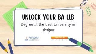 Unlock Your BA LLB Degree at the Best University in Jabalpur.