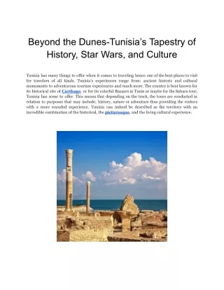 Beyond the Dunes-Tunisia’s Tapestry of History, Star Wars, and Culture