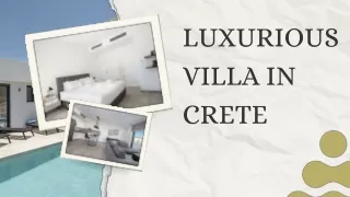 Luxurious villa in crete