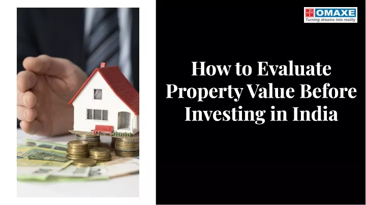 how to evaluate property value before investing