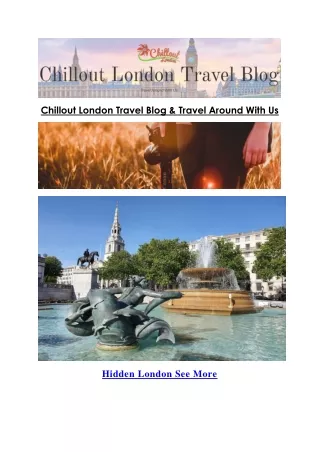 Chillout London Travel Blog & Travel Around With Us