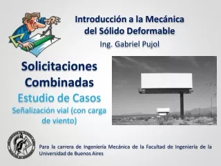 ESTUDIO DE CASOS - Solicitaciones combinadas - Señalización vial (con carga de viento)