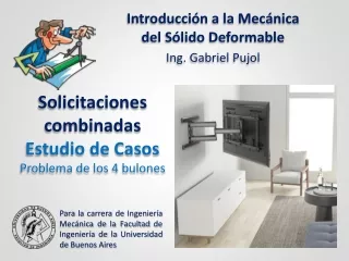 ESTUDIO DE CASOS - Solicitaciones combinadas - Problema de los 4 bulones