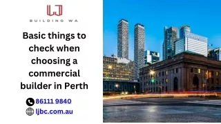 Basic things to check when choosing a commercial builder in Perth