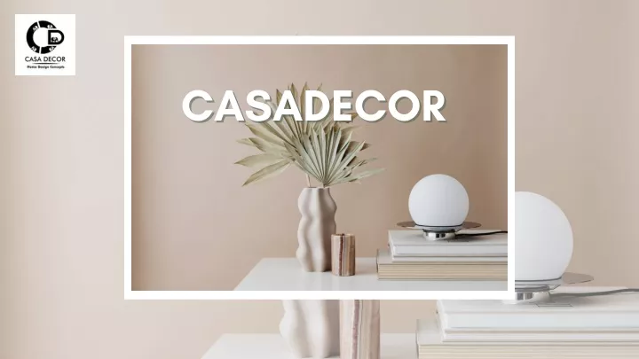 casadecor casadecor