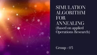 simulation algorithm for annealing based