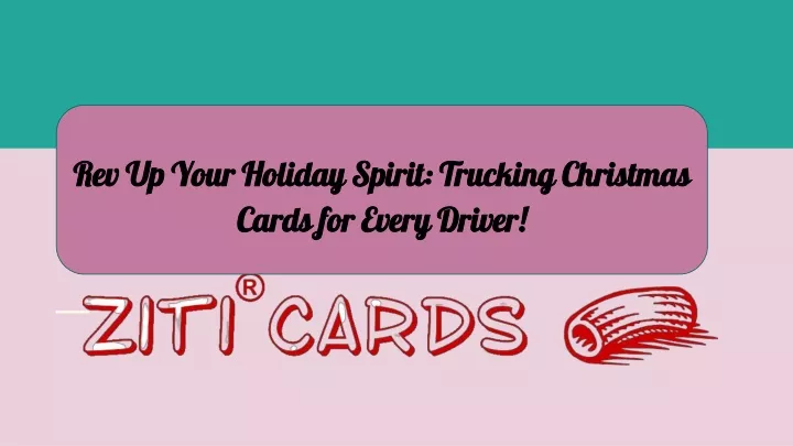 rev up your holiday spirit trucking christmas