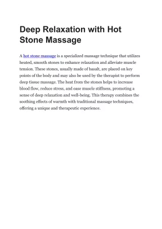 Deep Relaxation with Hot Stone Massage