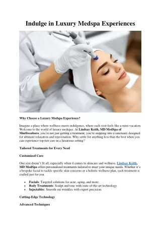 Indulge in Luxury Medspa Experiences