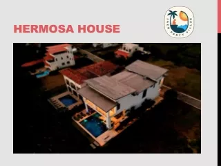 Hermosa House