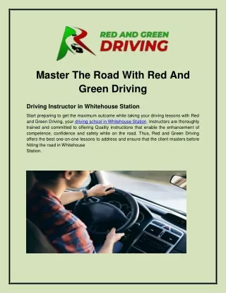 Master the road with Red and Green driving