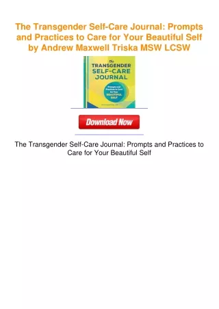 The Transgender Self-Care Journal: Prompts and Practices to Care for Your