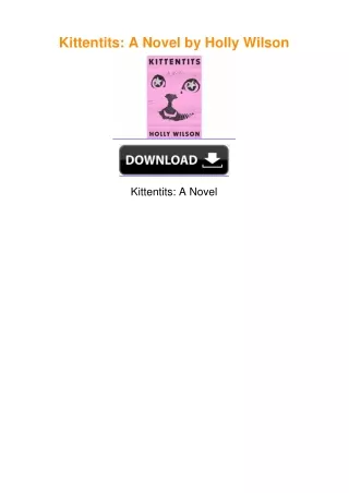 Kittentits: A Novel by Holly Wilson