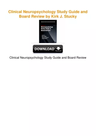 Clinical Neuropsychology Study Guide and Board Review by Kirk J. Stucky