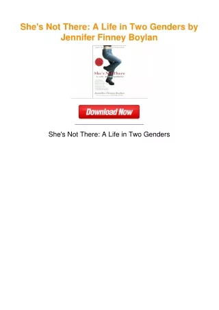 She's Not There: A Life in Two Genders by Jennifer Finney Boylan