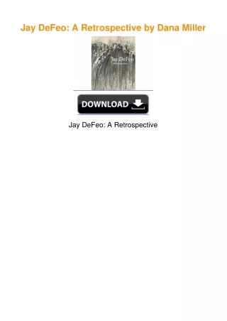 Jay DeFeo: A Retrospective by Dana Miller