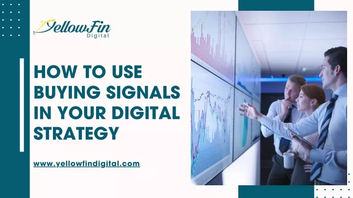 how to use buying signals in your digital strategy