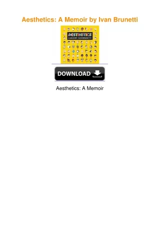 Aesthetics: A Memoir by Ivan Brunetti