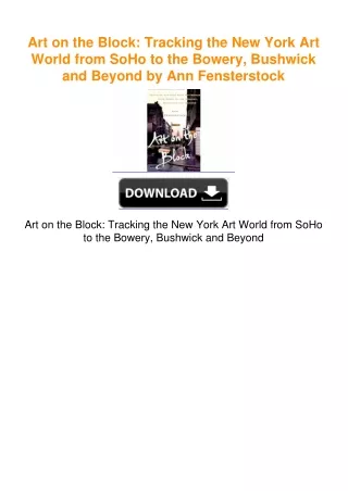 Art on the Block: Tracking the New York Art World from SoHo to the