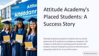 attitude academy s placed students a success story