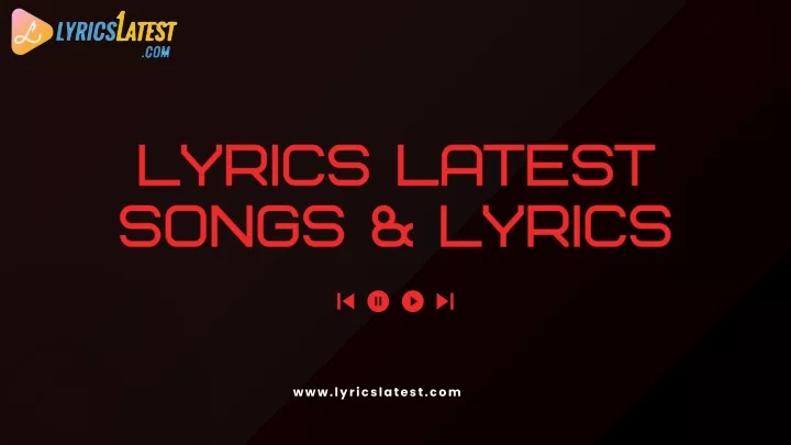 lyrics latest songs lyrics