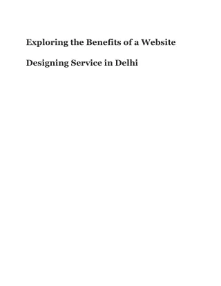 Exploring the Benefits of a Website Designing Service in Delhi