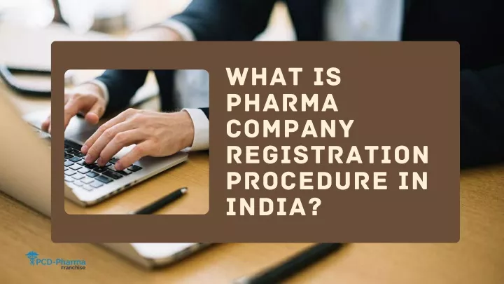 what is pharma company registration procedure