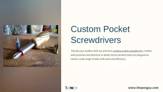 Custom Pocket Screwdrivers: Perfect Promotional Tools