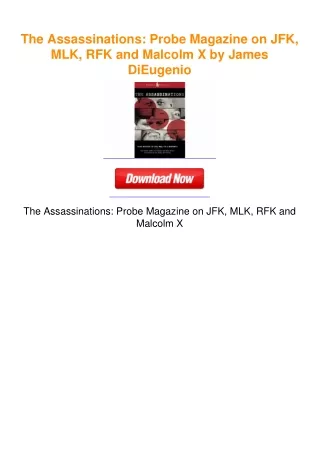 The Assassinations: Probe Magazine on JFK, MLK, RFK and Malcolm X by