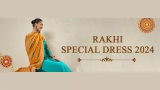 Rakhi Special Dress 2024