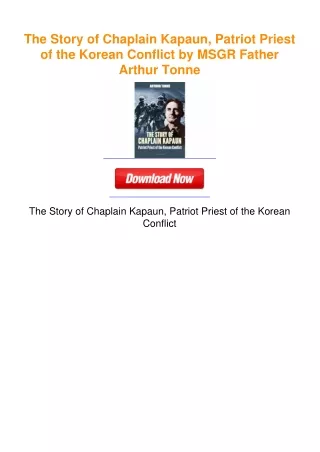 The Story of Chaplain Kapaun, Patriot Priest of the Korean Conflict by