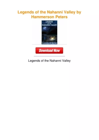 Legends of the Nahanni Valley by Hammerson Peters
