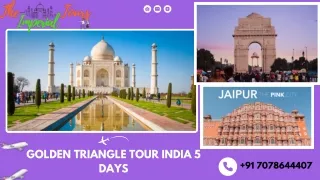 Golden Triangle Tour India 5 days