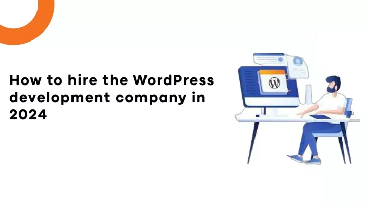 how to hire the wordpress development company