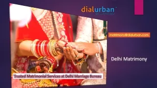 Trusted Matrimonial Services at Delhi Marriage Bureau