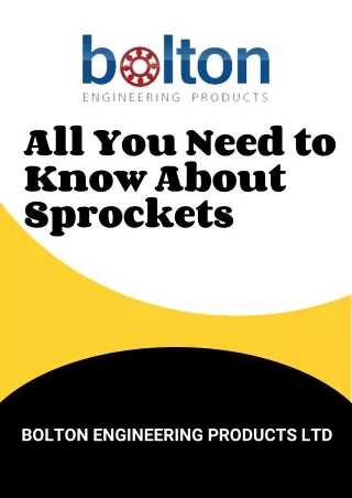 All You Need to Know About Sprockets - Bolton Engineering Products Ltd