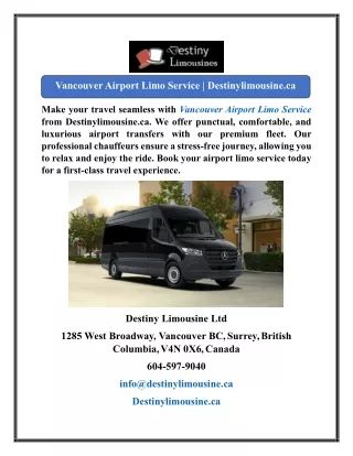 Vancouver Airport Limo Service  Destinylimousine.ca