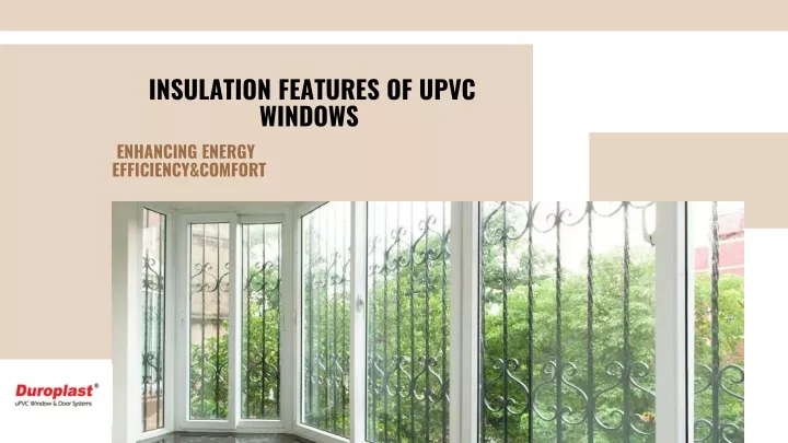 insulation features of upvc windows