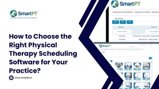 How to Choose the Right Physical Therapy Scheduling Software for Your Practice - 17 July 2024