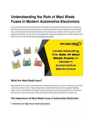 Understanding the Role of Maxi Blade Fuses in Modern Automotive Electronics