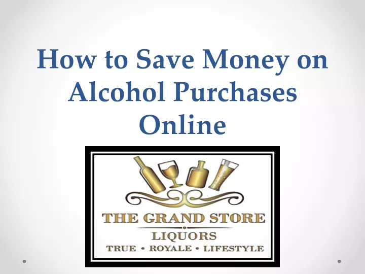 how to save money on alcohol purchases online