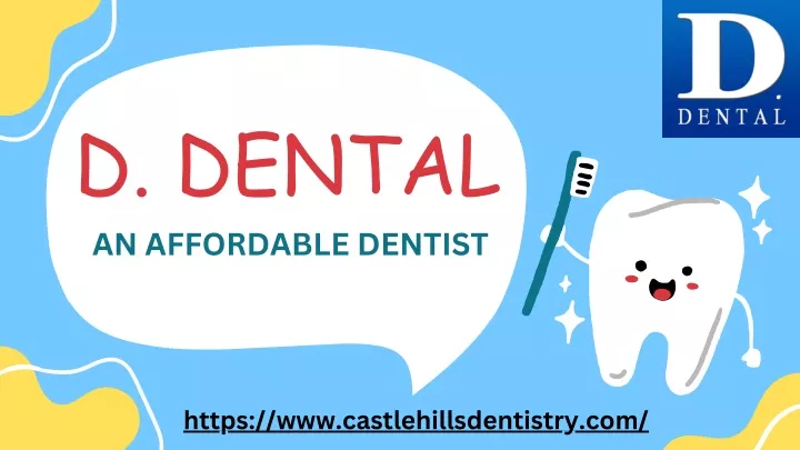 d dental an affordable dentist